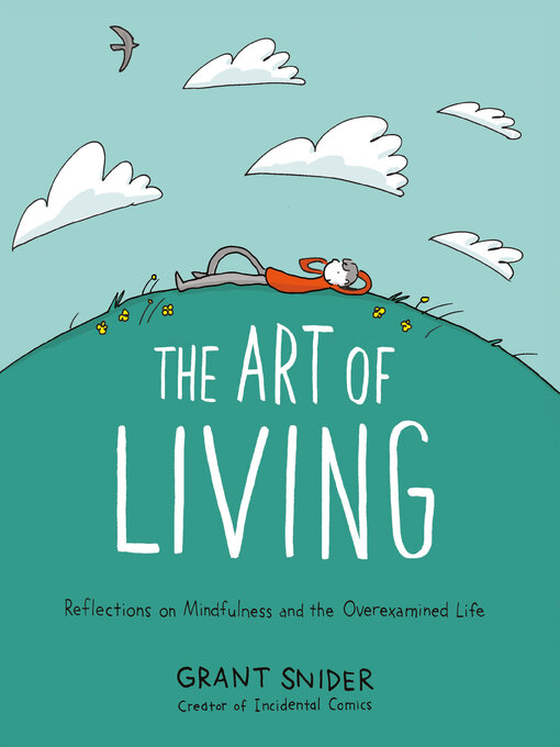 Title details for The Art of Living by Grant Snider - Wait list